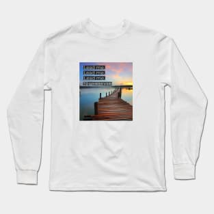 Lead me Long Sleeve T-Shirt